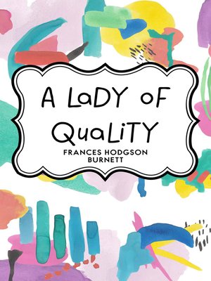 cover image of A Lady of Quality